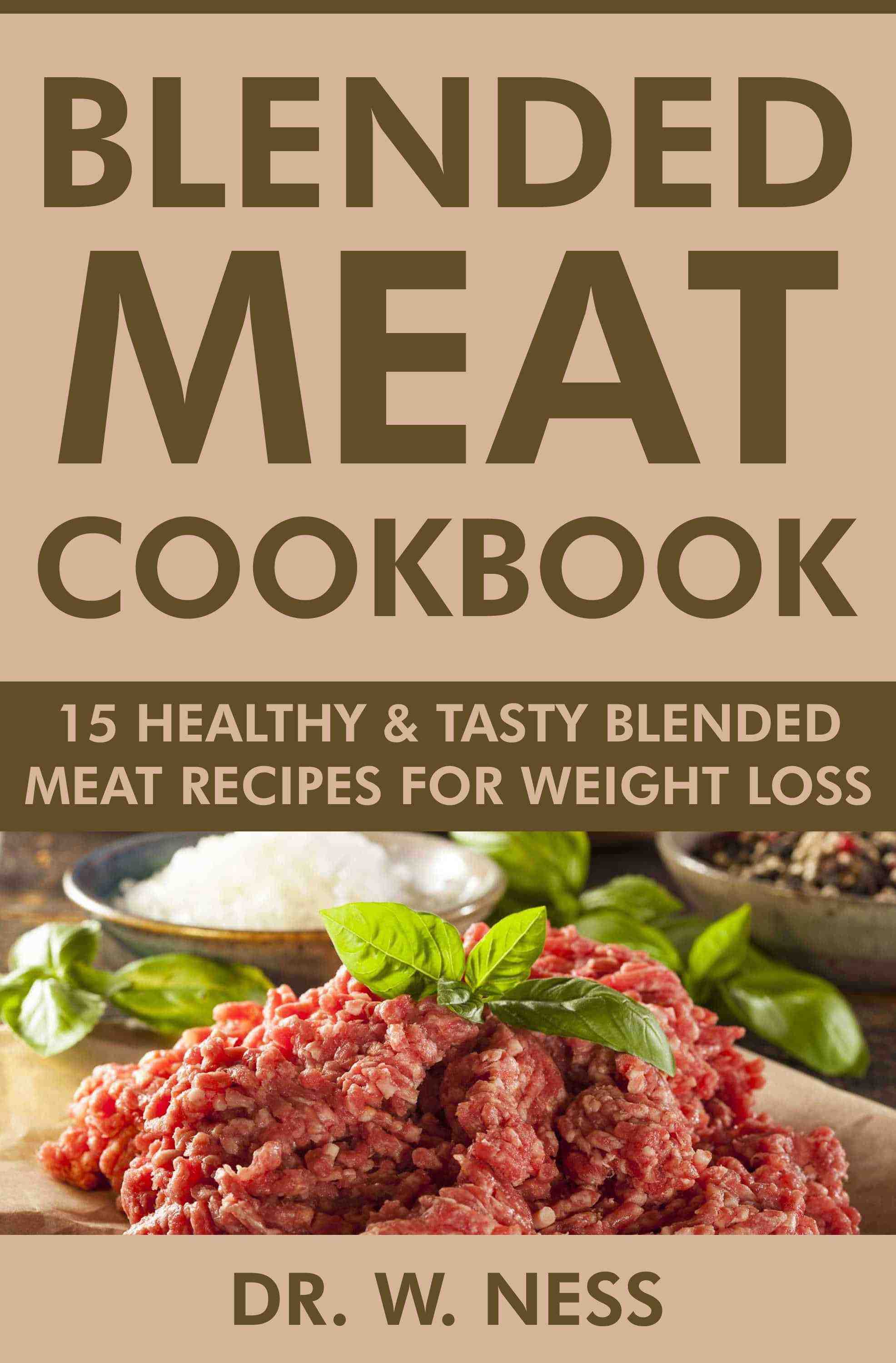15 Healthy & Tasty Blended Meat Recipes for Weight Loss