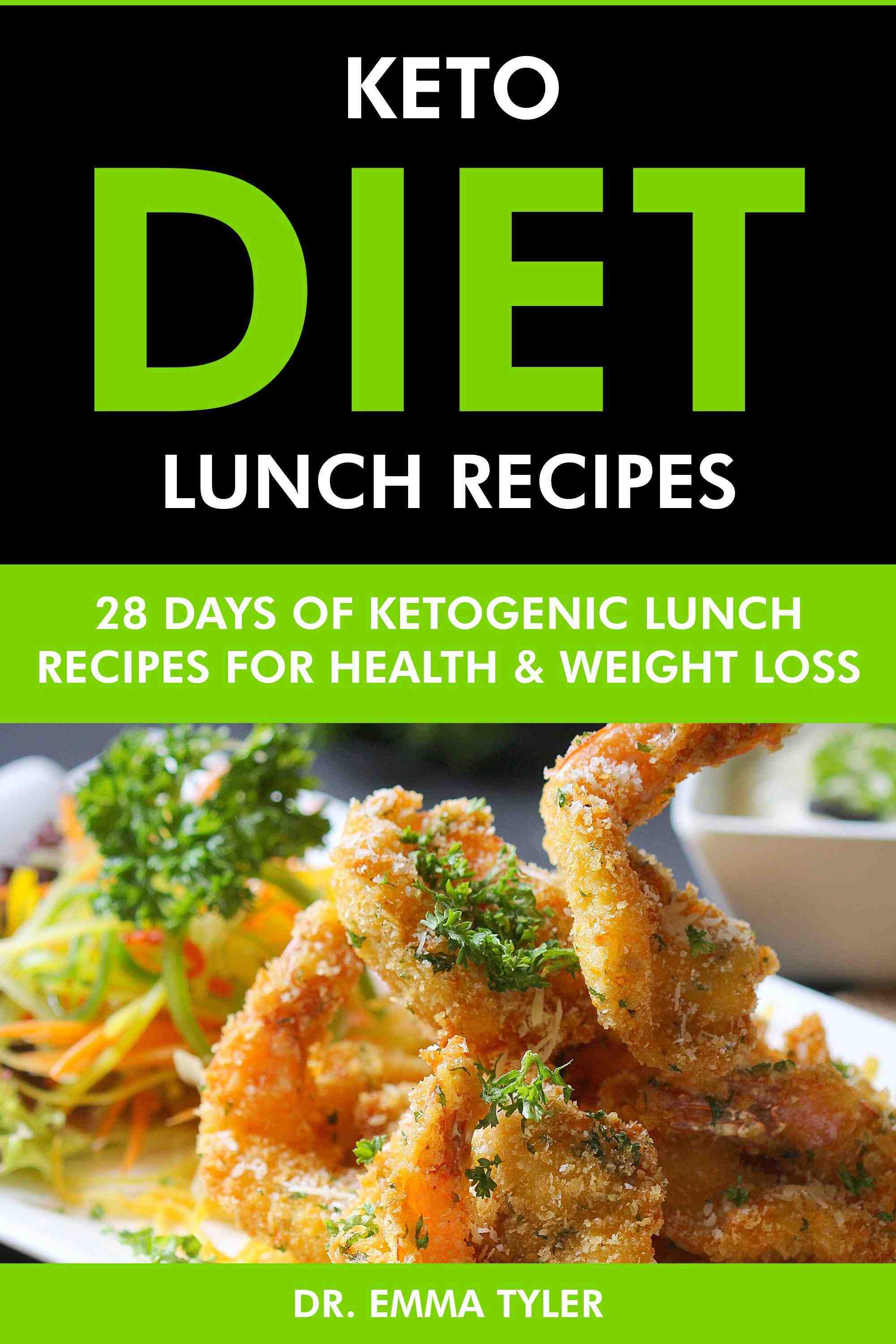 28 Days of Ketogenic Lunch Recipes for Health & Weight Loss