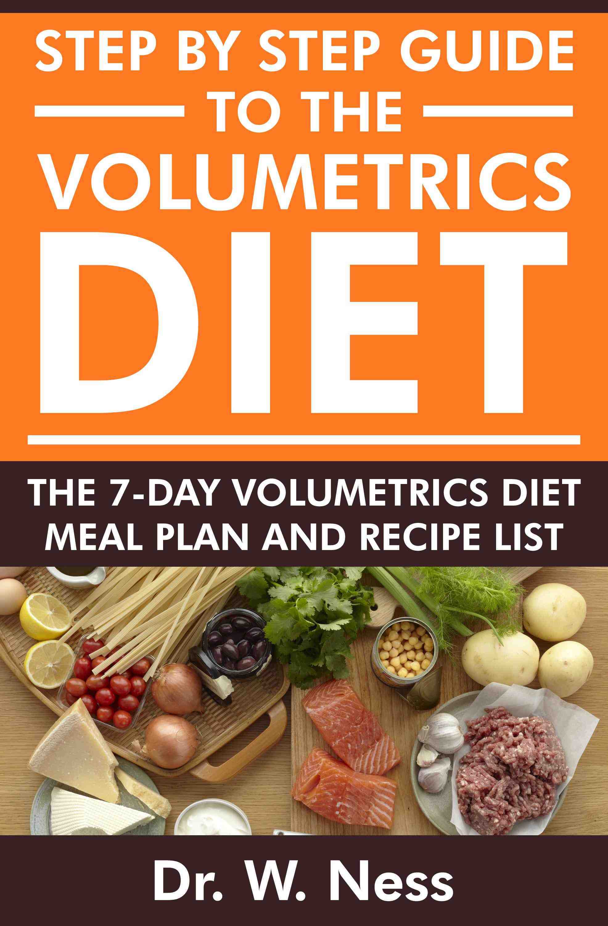 The 7-Day Volumetrics Diet Meal Plan and Recipe List