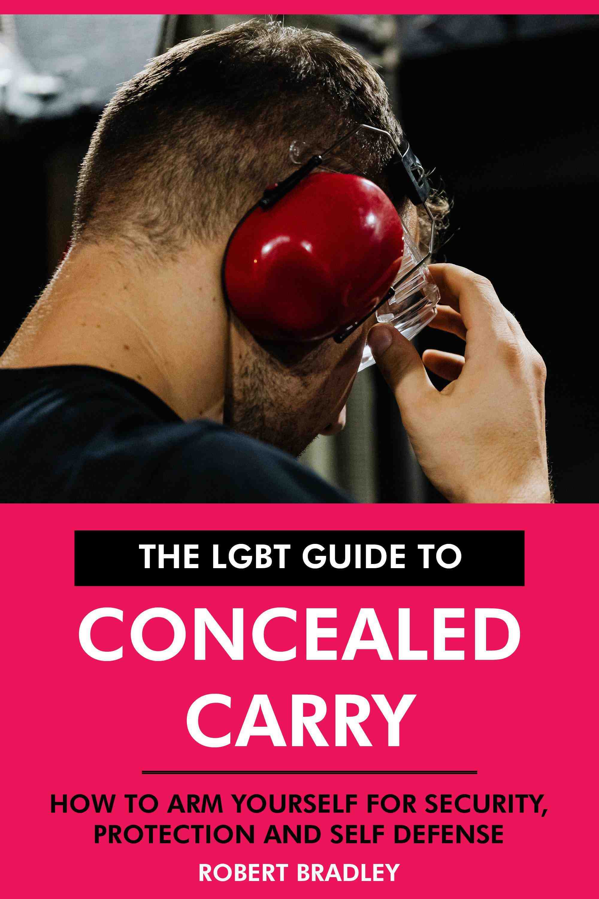How to Arm Yourself for Security, Protection and Self Defense