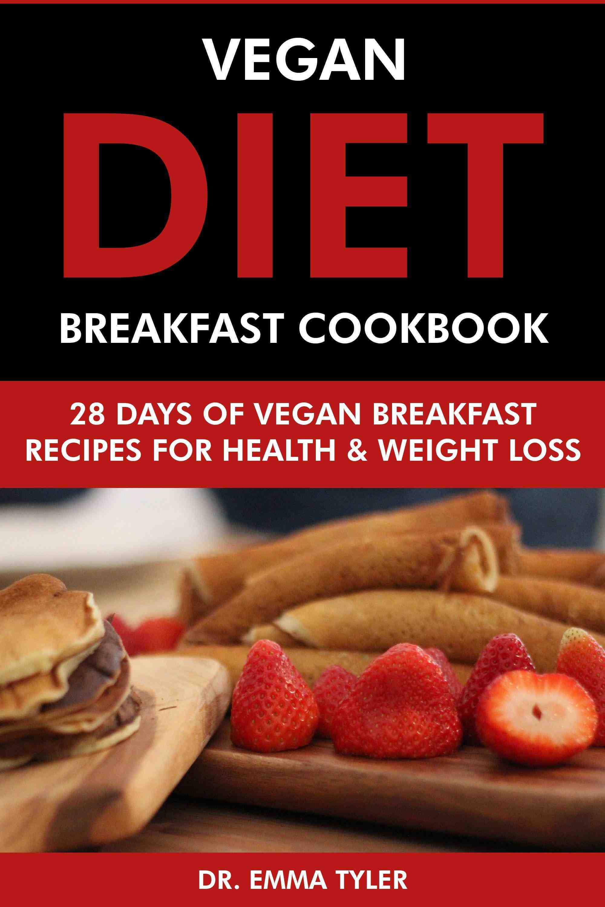28 Days of Vegan Breakfast Recipes for Health & Weight Loss