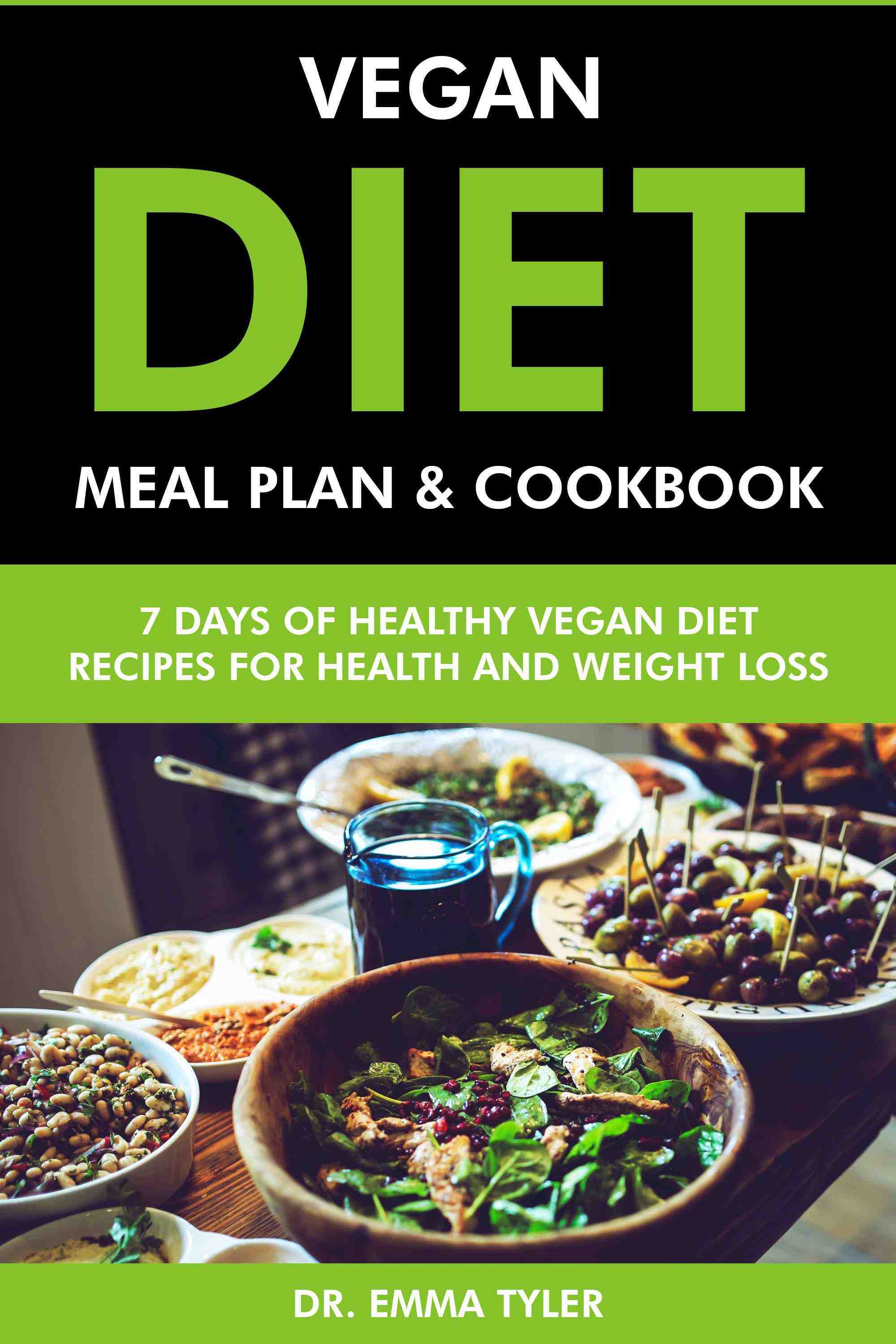 7 Days of Healthy Vegan Diet Recipes for Health and Weight Loss
