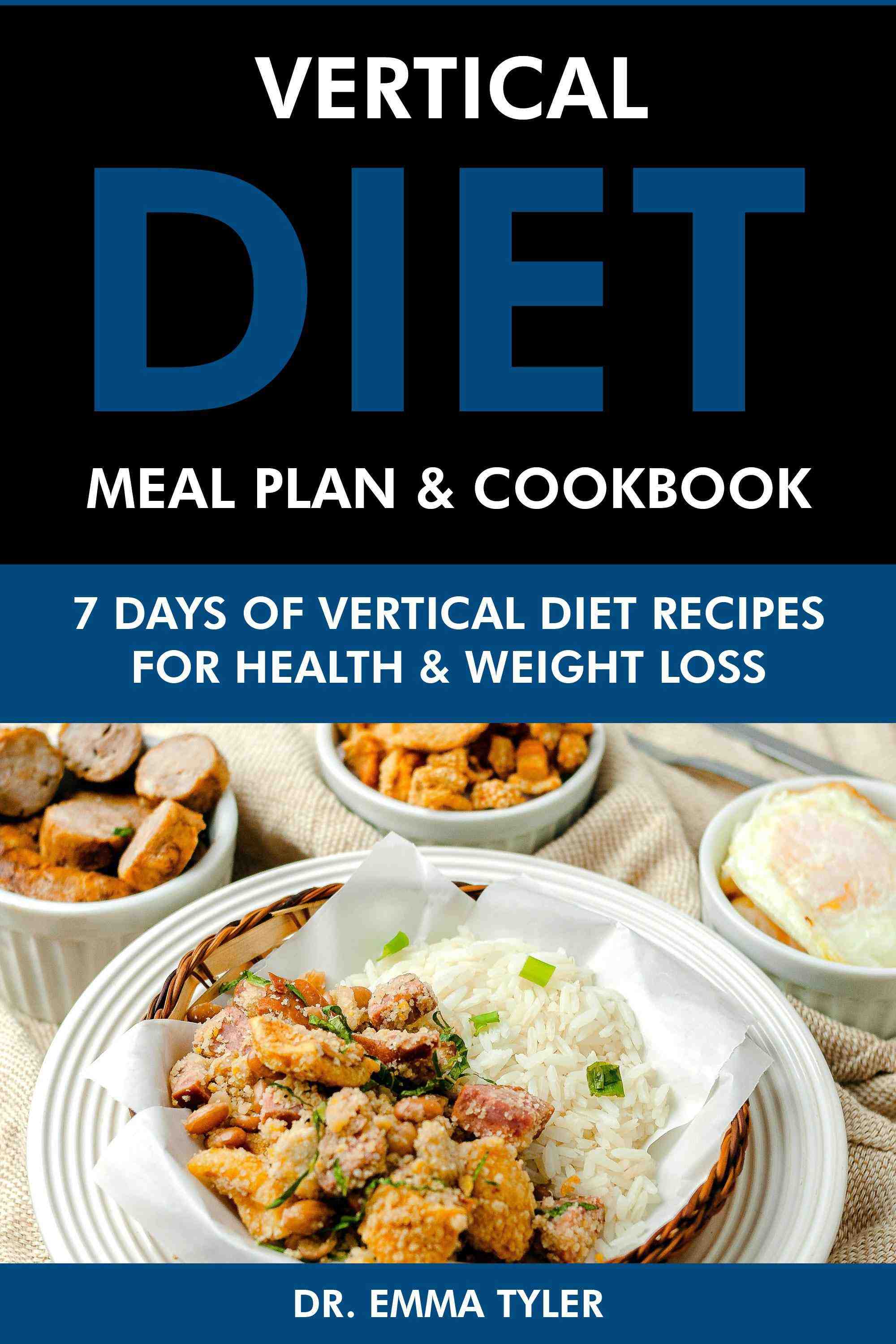 7 Days of Vertical Diet Recipes for Health & Weight Loss