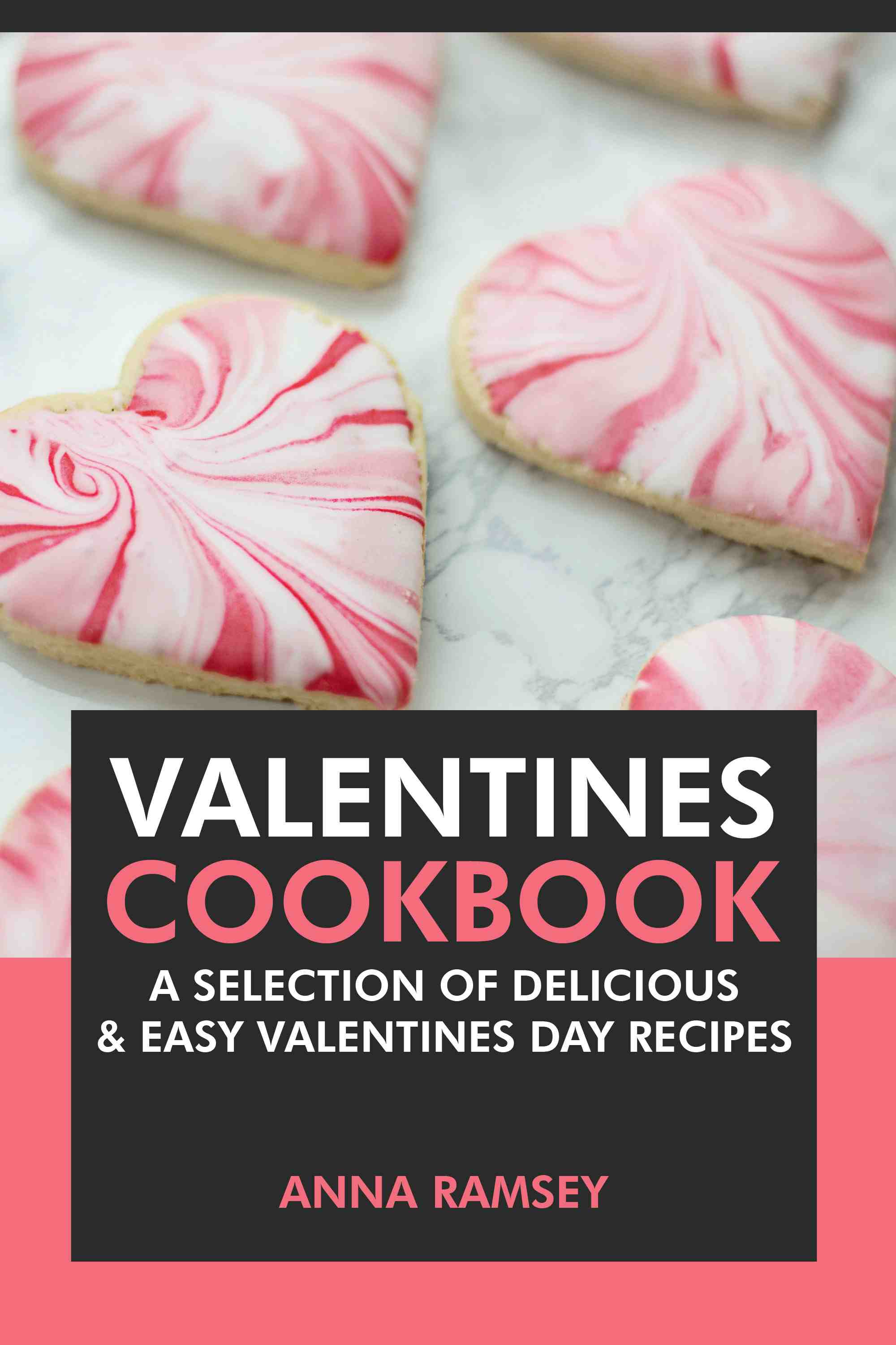 A Selection of Delicious & Easy Valentines Day Recipes