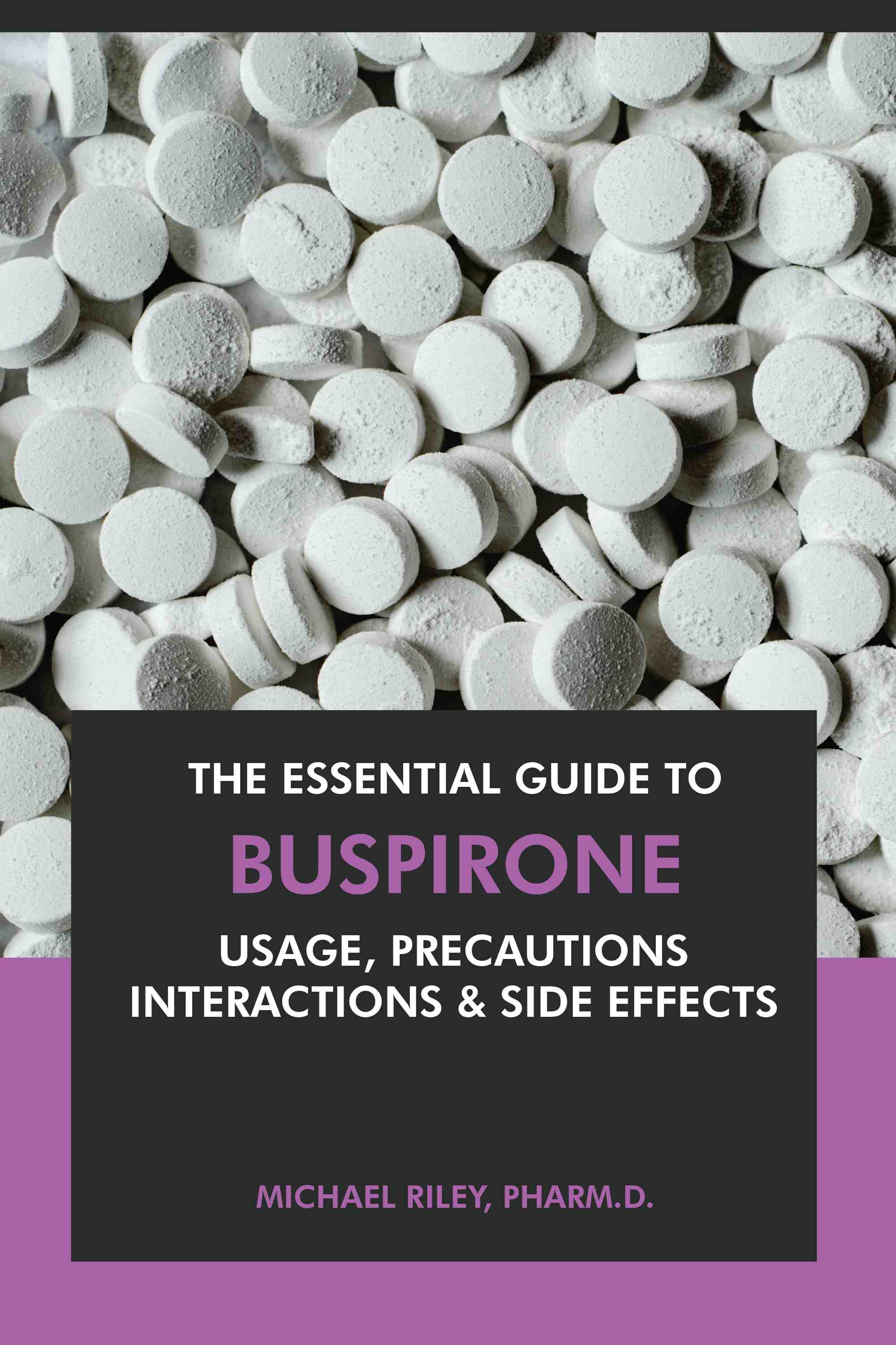 Usage, Precautions, Interactions & Side Effects