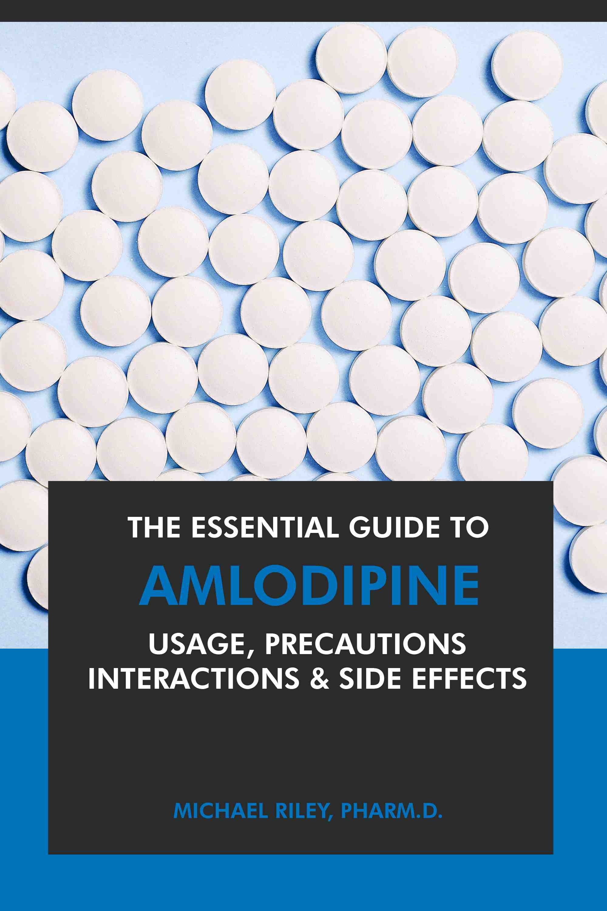 Usage, Precautions, Interactions & Side Effects