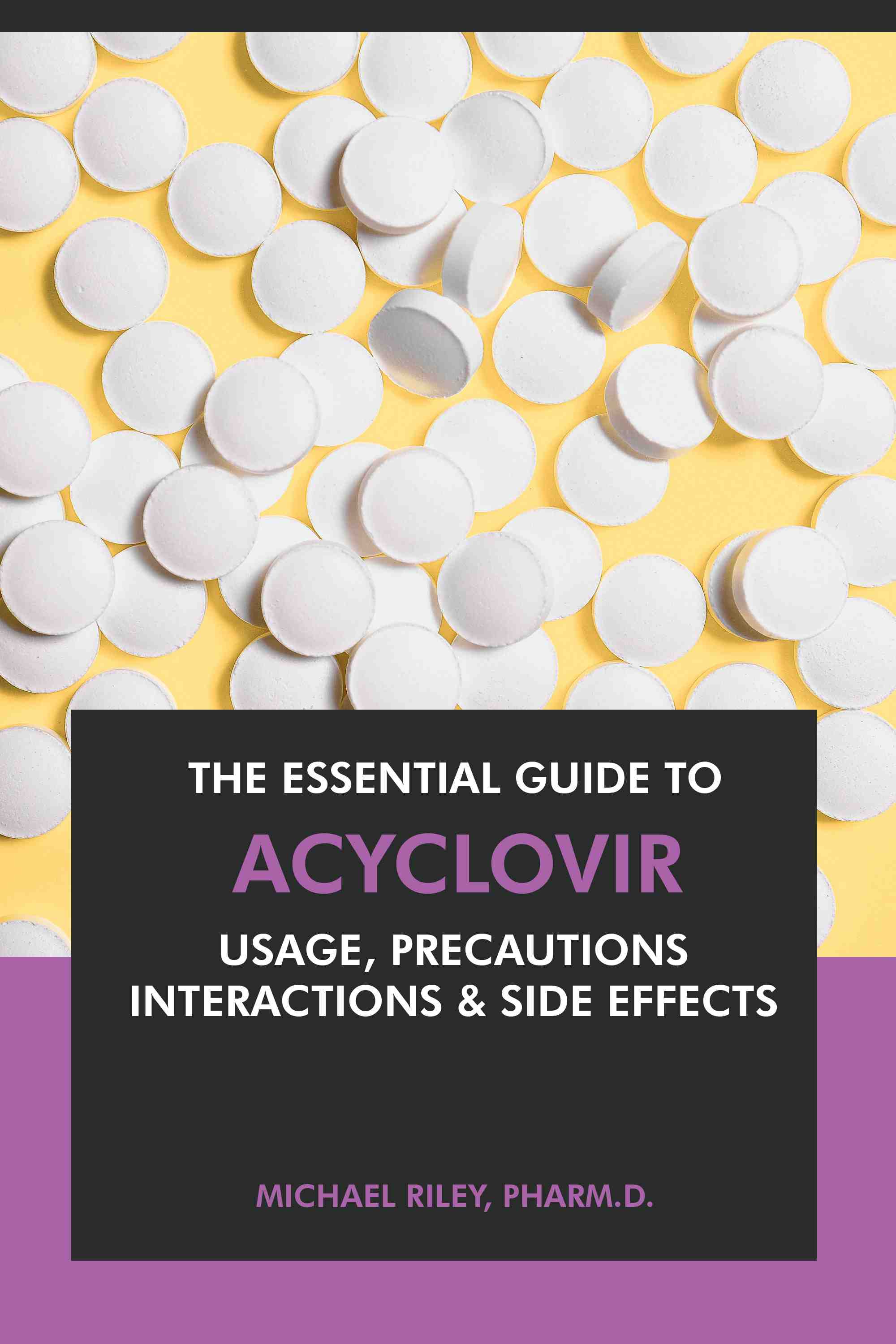 Usage, Precautions, Interactions & Side Effects