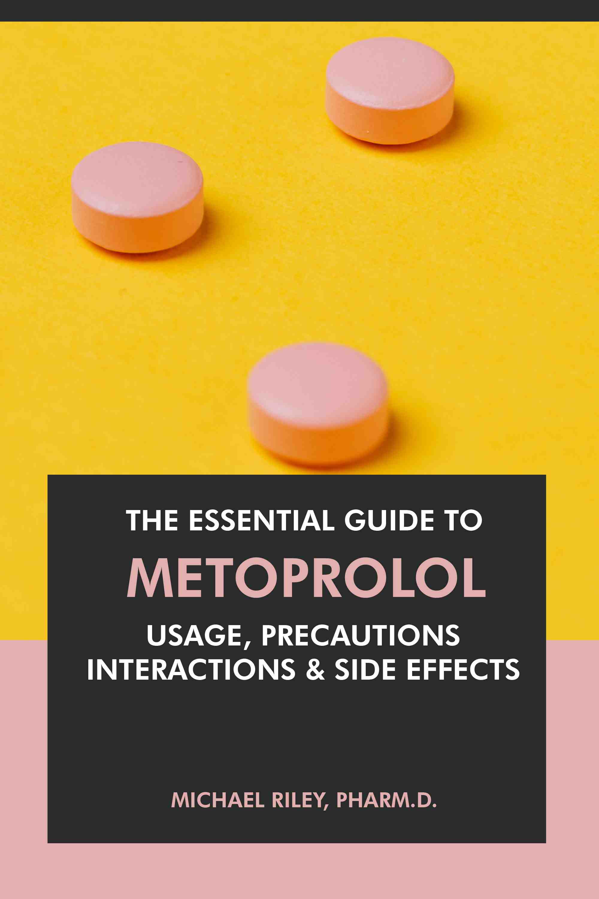 Usage, Precautions, Interactions & Side Effects