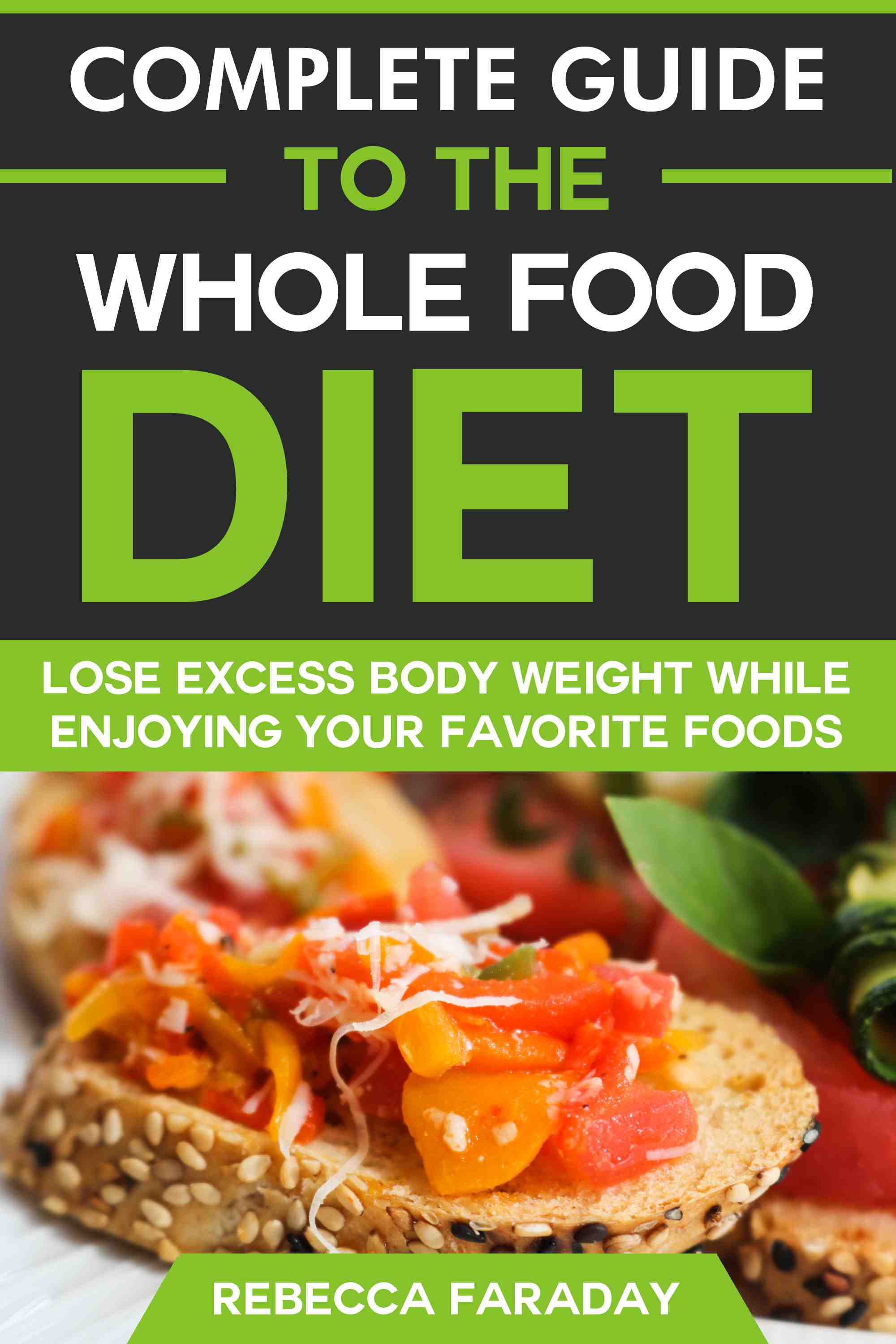 Lose Excess Body Weight while Enjoying Your Favorite Foods