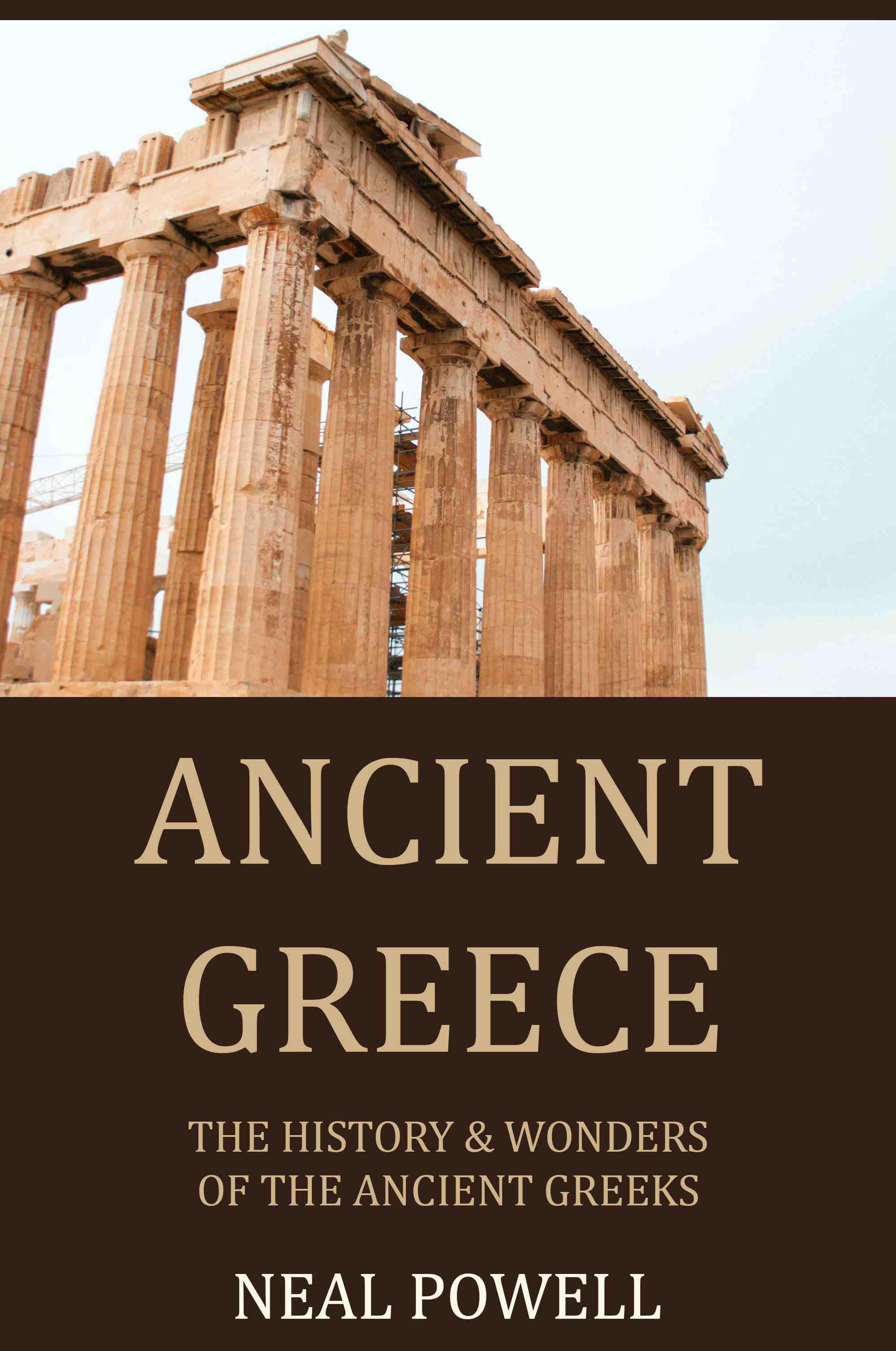 The History & Wonders of the Ancient Greeks