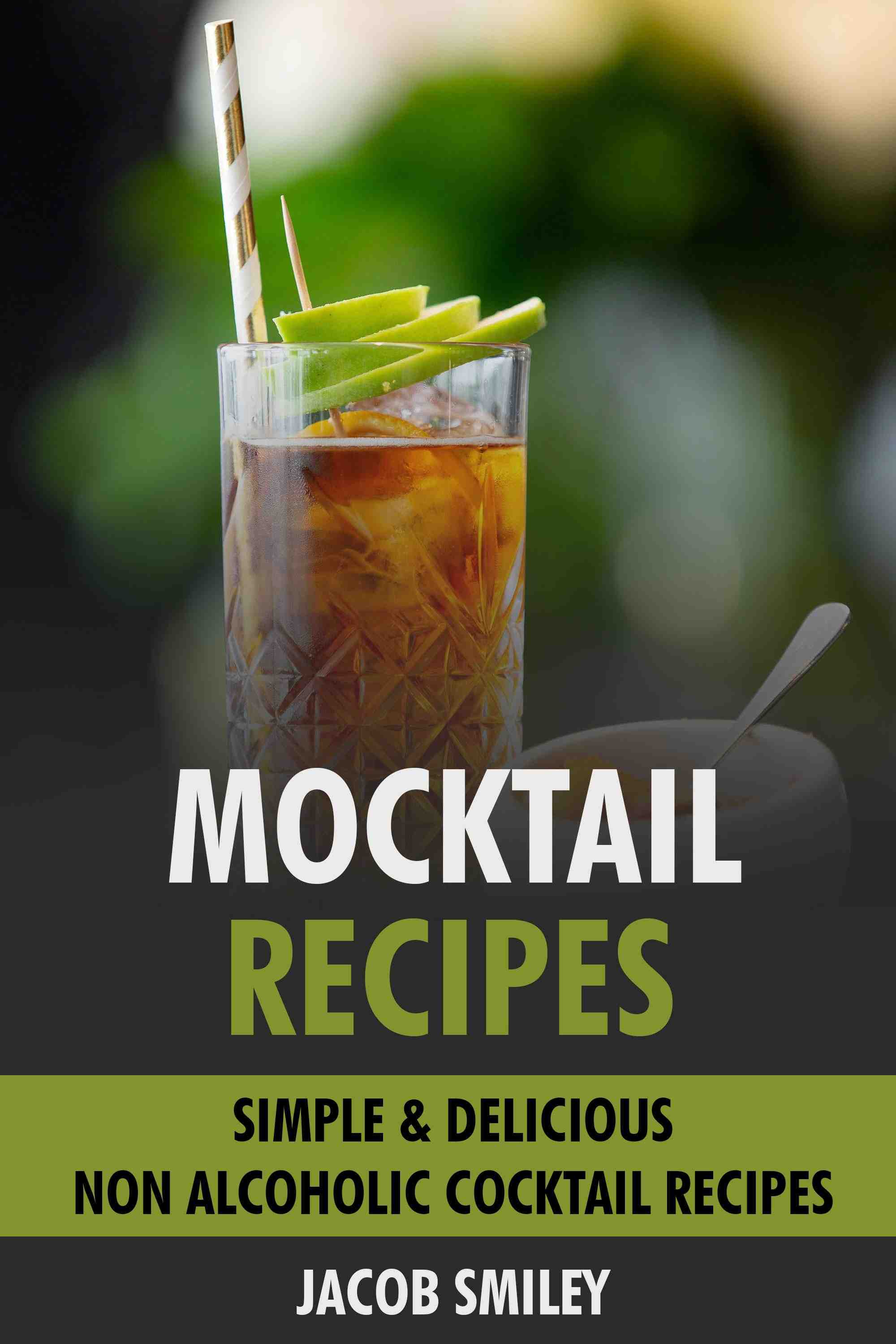 Simple & Delicious Non Alcoholic Cocktail Recipes