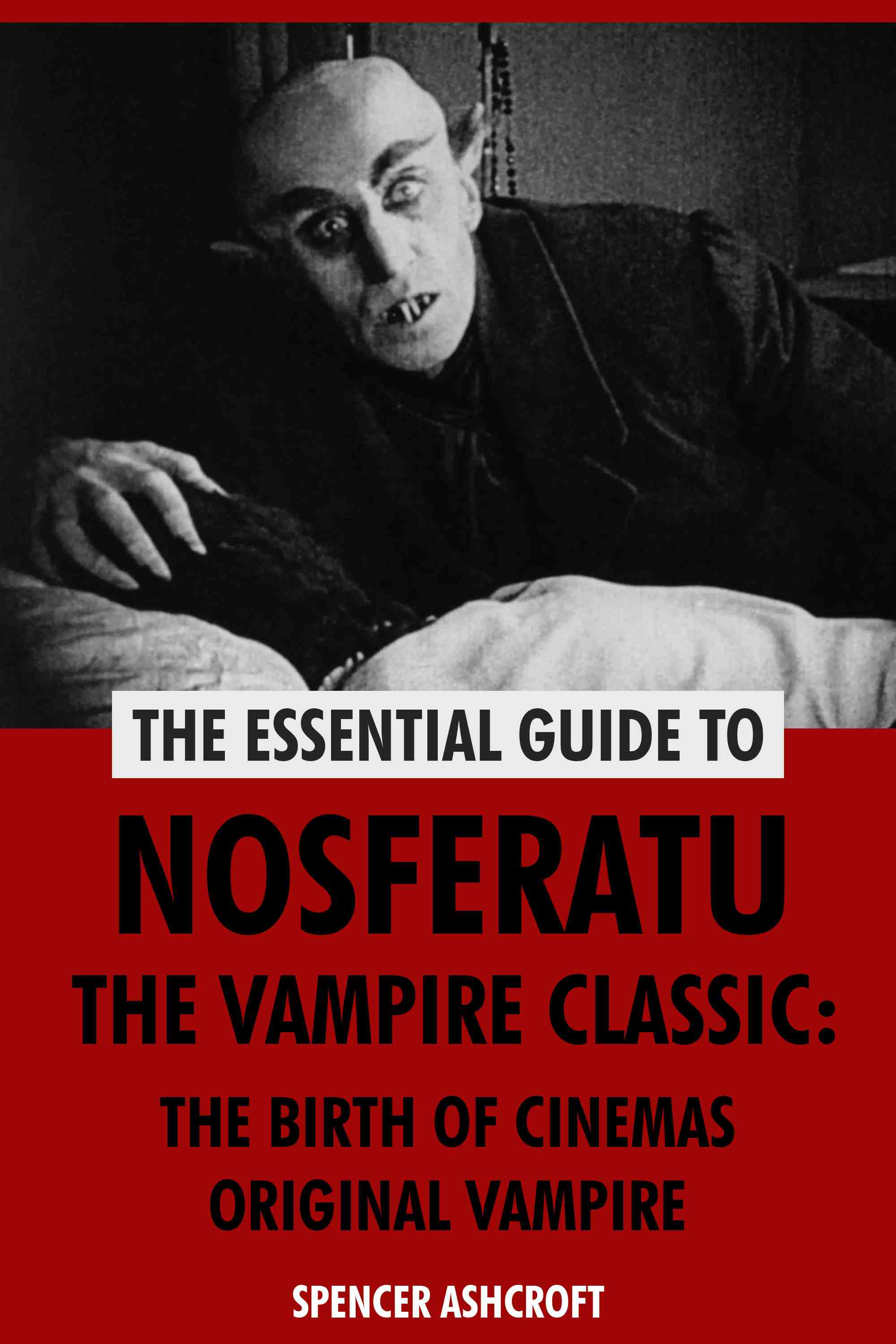 The Birth of Cinemas Original Vampire