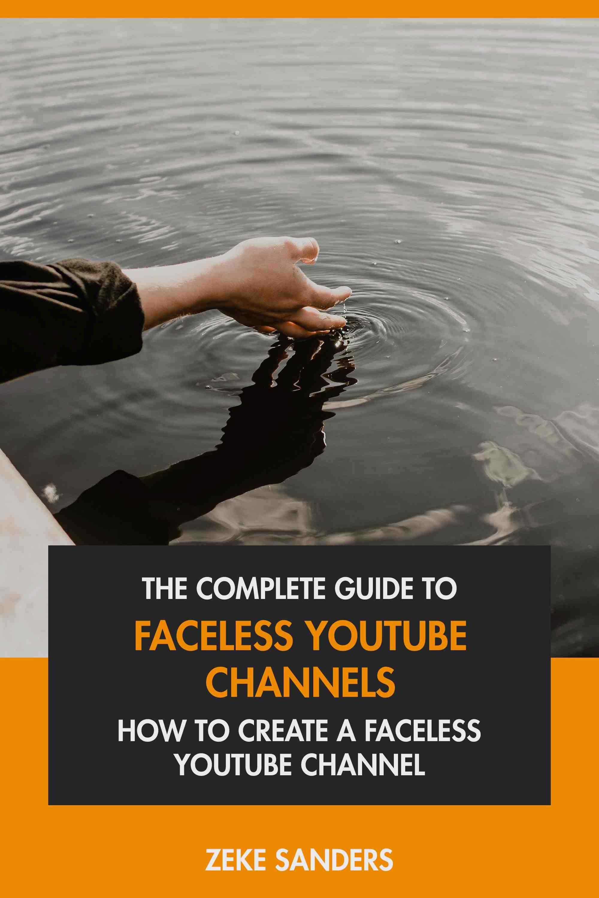 How to Create A Faceless YouTube Channel