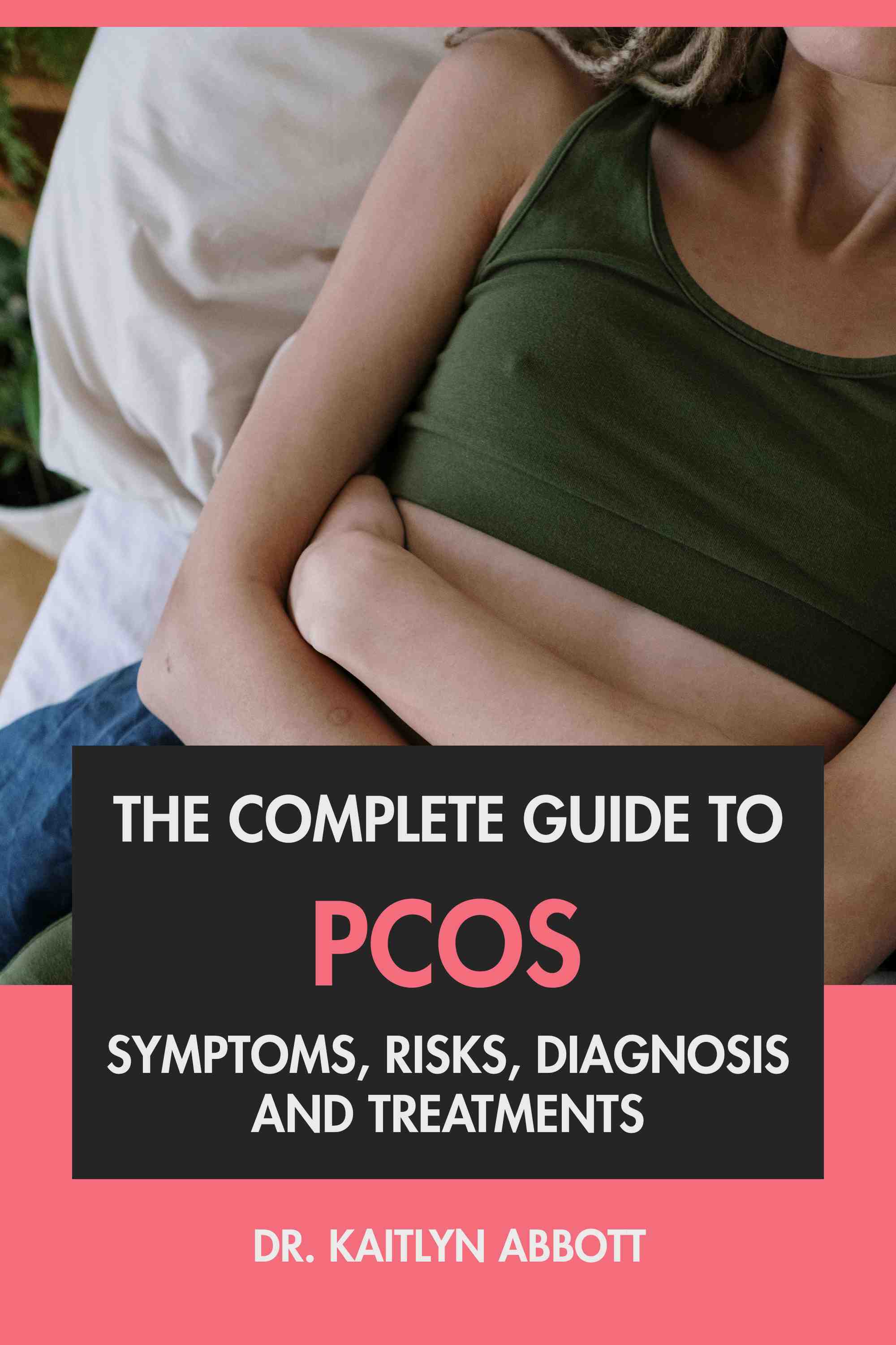 Symptoms, Risks, Diagnosis & Treatments.