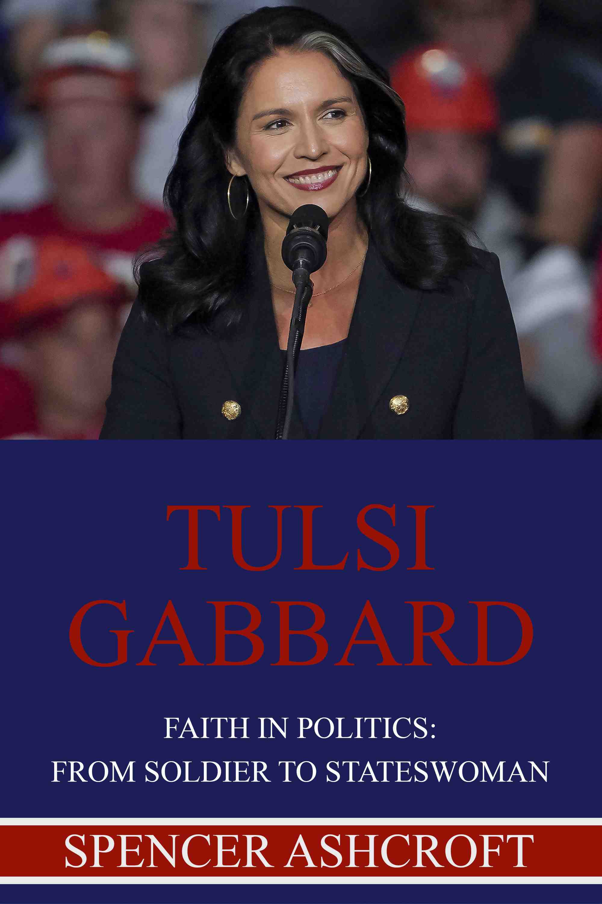 From Soldier to Stateswoman